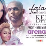 12/30/22 – Lalah Hathaway, Kenny Lattimore, & Avery Sunshine @Arena Theatre